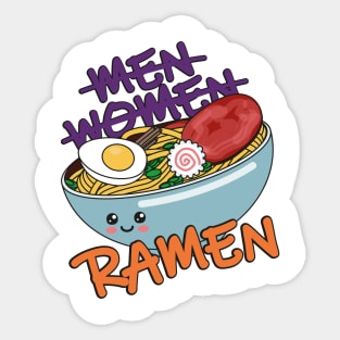 All You Need Is Ramen Sticker